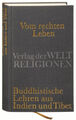 Vom rechten Leben|Übersetzung:Hahn, Michael|Buch mit Leinen-Einband|Deutsch