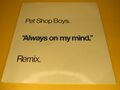 Pet Shop Boys Always On My Mind (Remix) Vinyl Single 12inch  Parlophone