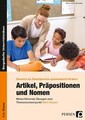 Artikel, Präpositionen und Nomen - Mein Körper 3/4: Weiterführende Übungen 