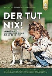 Der tut nix! von Jung, Hildegard | Buch | Zustand sehr gutGeld sparen & nachhaltig shoppen!