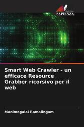 Smart Web Crawler - un efficace Resource Grabber ricorsivo per il web Ramalingam