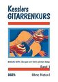 Kesslers Gitarrenkurs, Bd.1, Dietrich Kessler