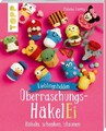 Lieblingshelden Überraschungs-HäkelEi (Mängelexemplar)|Melanie Czerny|Deutsch