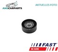 SPANNROLLE FÜR KEILRIPPENRIEMEN FT44522 FAST P NEU OE QUALITÄT
