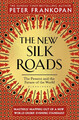 Peter Frankopan | The New Silk Roads | Taschenbuch | Englisch (2019) | Paperback