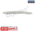 GLEITSCHIENE, STEUERKETTE FÜR AUDI SEAT SKODA TOPRAN 115 726