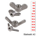 M4 M5 M6 M8 M10 M12 M14 M16 M18 M20 M24 Flügelmuttern Edelstahl A2 V2A DIN 315 
