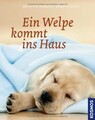 Ein Welpe kommt ins Haus von Harries, Brigitte, Jones, R... | Buch | Zustand gut