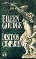 Destinos compartidos von Goudge,Eileen | Buch | Zustand gut