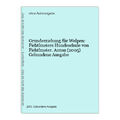 Grunderziehung für Welpen: Fichtlmeiers Hundeschule von Fichtlmeier. Anton (2005