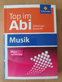 Buch Top im Abi Musik Schroedel m. Abi-App Abiwissen kompakt 9783507231177
