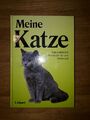 Meine Katze - Das praktische Handbuch für den Tierfreund Unipart