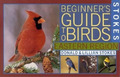 Donald Stokes Stokes Beginner's Guide to Birds (Taschenbuch)