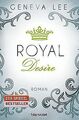 Royal Desire: Roman (Die Royals-Saga, Band 2) von Lee, G... | Buch | Zustand gut