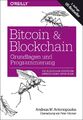 Bitcoin & Blockchain - Grundlagen und Programmierung, Andreas M. Antonopoul ...