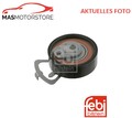 SPANNROLLE FÜR ZAHNRIEMEN OBERE FEBI BILSTEIN 15888 P NEU OE QUALITÄT