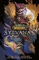 Sylvanas (World of Warcraft), Golden, Christie