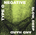 CD Type O Negative Slow, Deep And Hard Roadrunner Records