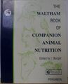 Das Waltham Book of Companion Animal Nutriti (Waltham Centre for Pet Nutriti,