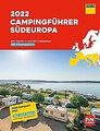 ADAC Campingführer Südeuropa 2022: Mit ADAC Campcard und... | Buch | Zustand gut