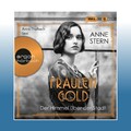 Fräulein Gold: Der Himmel über der Stadt, 1 Audio-CD, 1 MP3 | Anne Stern