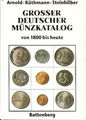 Großer deutscher Münzkatalog von 1800 bis heute - Arnold, Küthmann, Steinhilber
