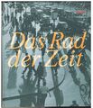 115030 Peter Kirchberg DAS RAD DER ZEIT Die Geschichte der AUDI AG HC +Abb