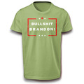 Bullshit - Blödsinn Brandon President Donald T-Shirt M - XL Baumwolle Sprüche