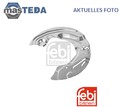 176422 SPRITZBLECH BREMSSCHEIBE FEBI BILSTEIN NEU OE QUALITÄT