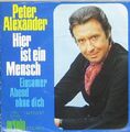 Peter Alexander  hier ist ein Mensch / einsamer Abend ohne dich