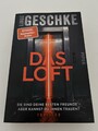 Das Loft Linus Geschke Taschenbuch Thriller