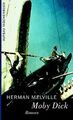Moby Dick oder Der Wal: Roman von Melville, Herman | Buch | Zustand gut