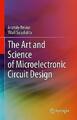 Die Kunst und Wissenschaft des mikroelektronischen Schaltungsdesigns - 9783030898533