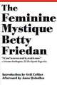 The Feminine Mystique Friedan, Betty  Buch