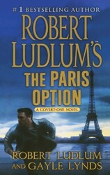 Robert Ludlums Die Pariser Option: Ein verdeckter Roman von Robert Ludlum