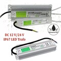 DC 12V 24V LED Wasserdicht Trafo Transformator Netzteil IP67 LED Strip 10-200W