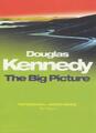 The Big Picture,Douglas Kennedy- 9780349108896