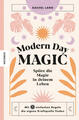 Modern Day Magic | Rachel Lang | 2022 | deutsch | Modern Day Magic