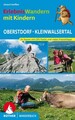 Erlebniswandern mit Kindern Oberstdorf - Kleinwalsertal 24 Touren mit GPS-Tra...