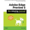 Adobe Edge Preview 5: Das fehlende Handbuch - Taschenbuch NEU Chris Grover 2012-05-19