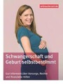 Schwangerschaft und Geburt selbstbestimmt, Elke Mattern
