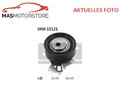 SPANNROLLE FÜR ZAHNRIEMEN OBERE LINKS SKF VKM 15121 A FÜR CHEVROLET KALOS,AVEO