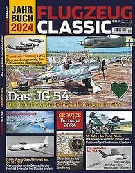 Flugzeug Classic Jahrbuch 2024: Das JG 54 von GeraMond | Buch | Zustand sehr gutGeld sparen & nachhaltig shoppen!