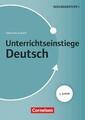 Christiane Althoff / Unterrichtseinstiege - Deutsch / Unterrichtseinstiege für d