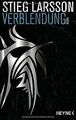 Verblendung: Die Millennium-Trilogie 1 - Roman von Larss... | Buch | Zustand gut