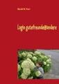 Harald W. Fiori | Login gutefreunde*andere | Taschenbuch | Deutsch (2009)