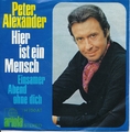 Hier ist ein Mensch - Peter Alexander - Single 7" Vinyl 225/16