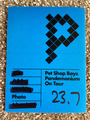 Pet Shop Jungen - Pandemonium on Tour Backstage Satinpass, unbenutzt, SELTEN
