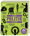 Big Ideas. Das Politik-Buch Big Ideas - einfach erklärt. Über 100 große Ideen...