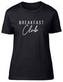 Breakfast Club Fitted Damen T-Shirt
